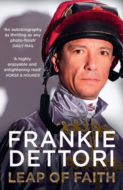 Book cover of: Leap of Faith. By: Frankie Dettori
