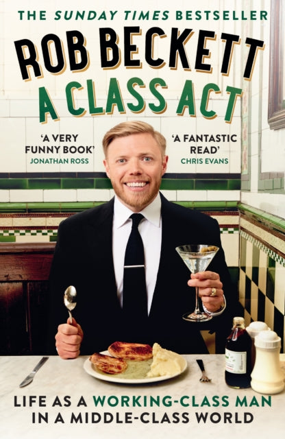 Book cover of: Class Act. By: Rob Beckett