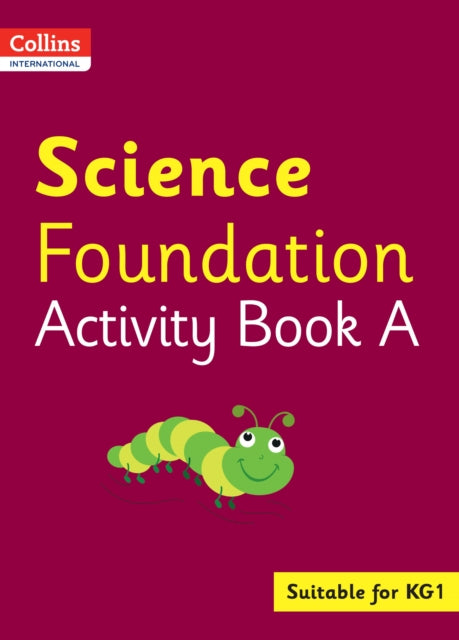 Book cover of: Collins International Science Foundation Activity Book A. By: Fiona Macgregor