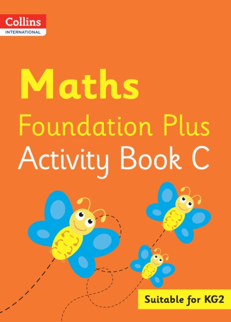 Book cover of: Collins International Maths Foundation Plus Activity Book C. By: Peter Clarke