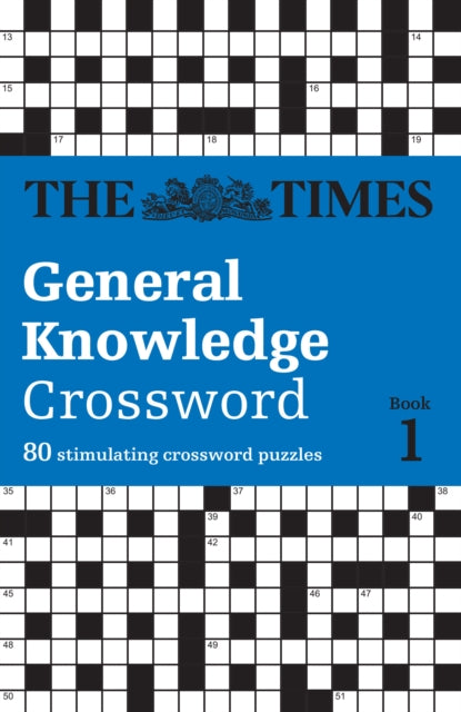 Book cover of: Times General Knowledge Crossword Book 1. By: The Times Mind Games