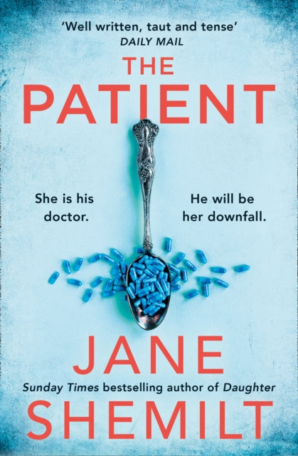 Book cover of: Patient. By: Jane Shemilt