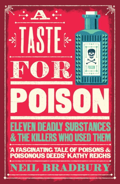 Book cover of: Taste for Poison. By: BRADBURY, NEIL