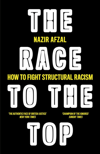 Book cover of: Race to the Top. By: Nazir Afzal