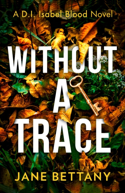 Book cover of: Without a Trace. By: Jane Bettany