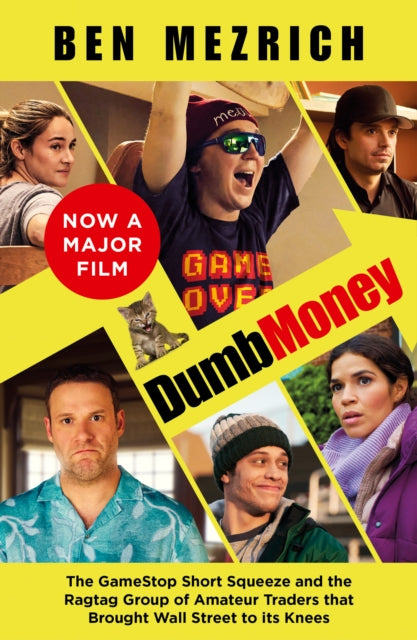 Book cover of: Dumb Money. By: Ben Mezrich