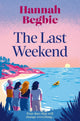 Last Weekend 9780008499020 Hannah Begbie