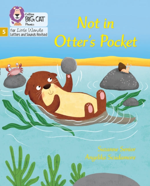 Book cover of: Not in Otter's Pocket!. By: Suzanne Senior