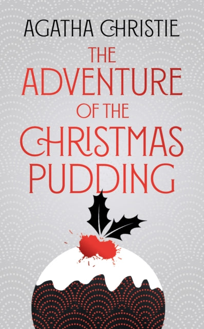 Adventure of the Christmas Pudding 9780008509347 Agatha Christie
