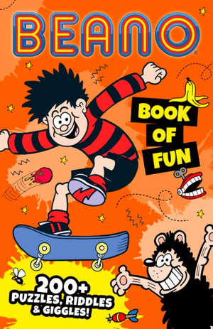 Beano Book of Fun, 200+ Puzzles, Riddles & Giggles!