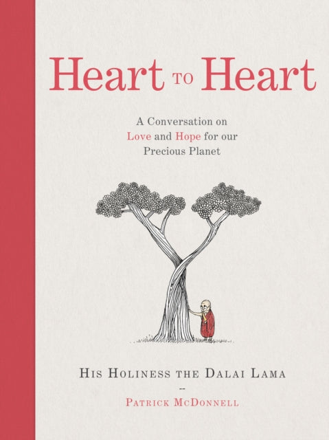 Book cover of: Heart to Heart. By: His Holiness Tenzin Gyatso the XIV Dalai Lama
