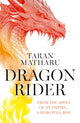 Dragon Rider 9780008517632 Taran Matharu