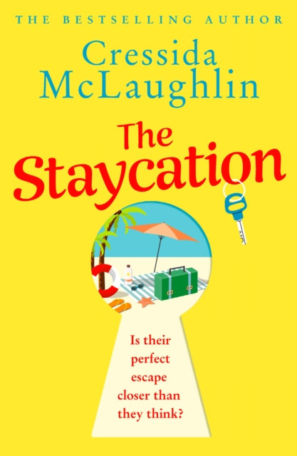 Book cover of: Staycation. By: Cressida McLaughlin