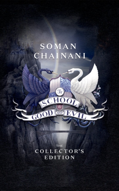 Book cover of: School for Good and Evil. By: Soman Chainani