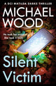 Book cover of: Silent Victim. By: Wood, Michael