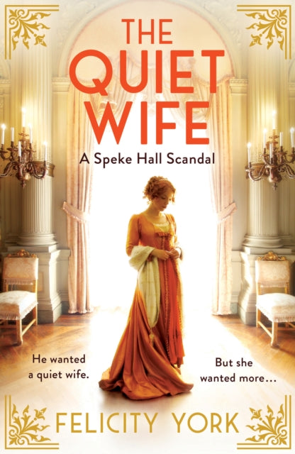 Quiet Wife, A Speke Hall Scandal 9780008535797 Felicity York