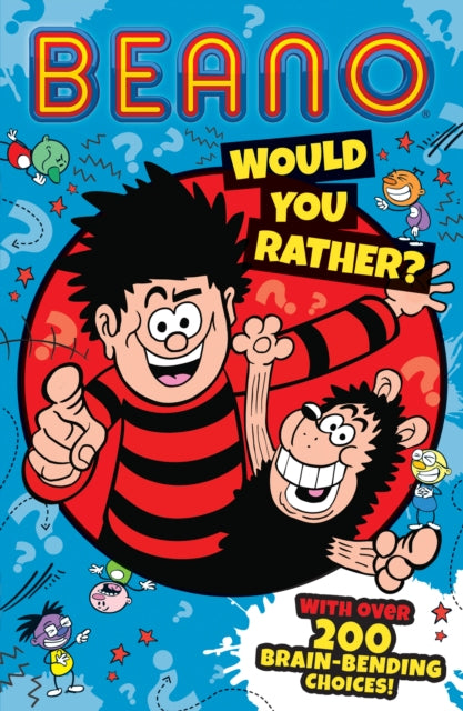 Book cover of: Beano Would You Rather. By: Farshore
