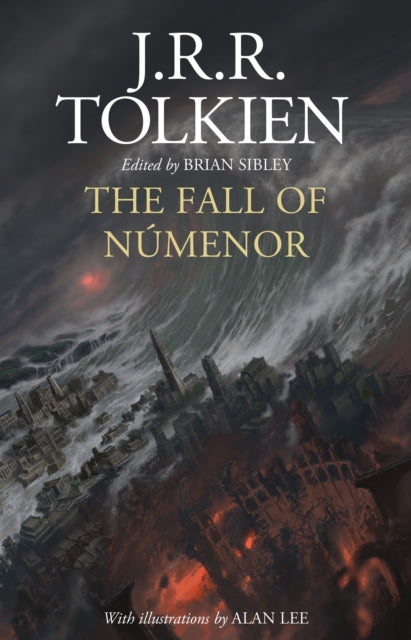 Fall of Numenor, And Other Tales from the Second Age of Middle-Earth 9780008537838 J.R.R. Tolkien