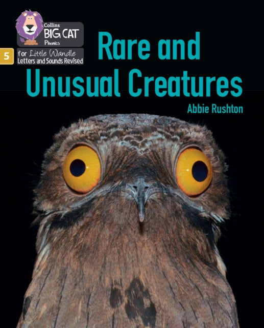 Book cover of: Rare and Unusual Creatures. By: Collins Big Cat