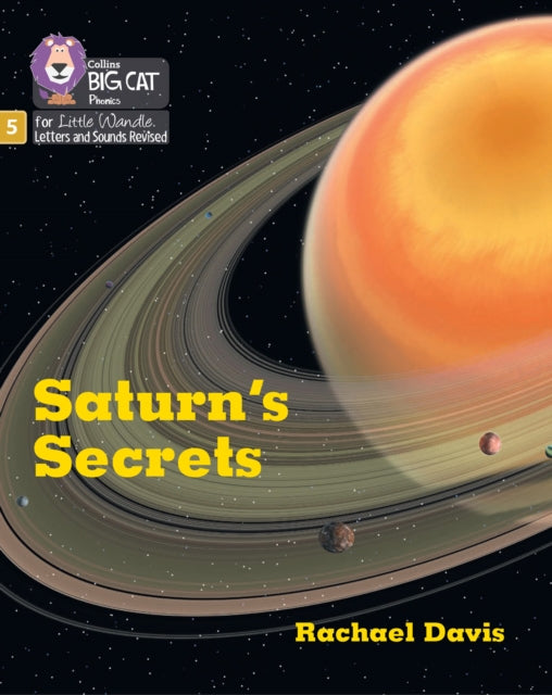 Book cover of: Saturn's Secrets. By: Collins Big Cat