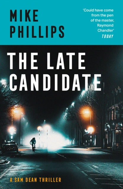 Book cover of: Late Candidate. By: Mike Phillips