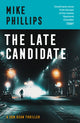 Book cover of: Late Candidate. By: Mike Phillips