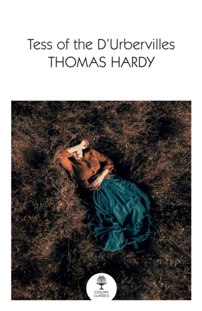 Book cover of: Tess of the D’Urbervilles. By: Thomas Hardy