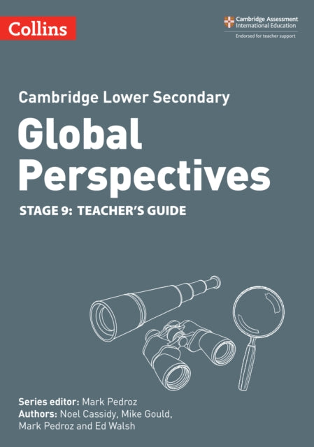 Book cover of: Cambridge Lower Secondary Global Perspectives Teacher's Guide: Stage 9. By: Rob Bircher