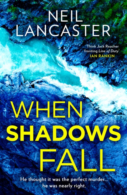 When Shadows Fall 9780008551377 Neil Lancaster