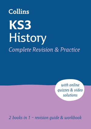 KS3 History All-in-One Complete Revision and Practice, Ideal for Years 7, 8 and 9