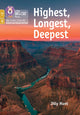 Book cover of: Highest, Longest, Deepest. By: Collins Big Cat