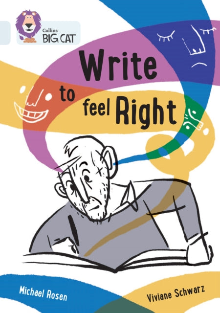 Write to Feel Right, Band 17/Diamond 9780008553593 Collins Big Cat