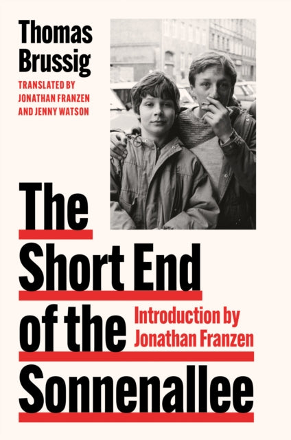 Book cover of: Short End of the Sonnenallee. By: Thomas Brussig