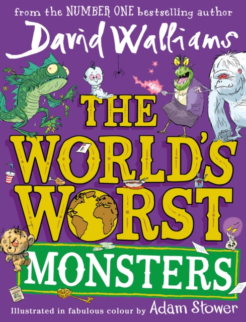 Book cover of: World's Worst Monsters. By: David Walliams
