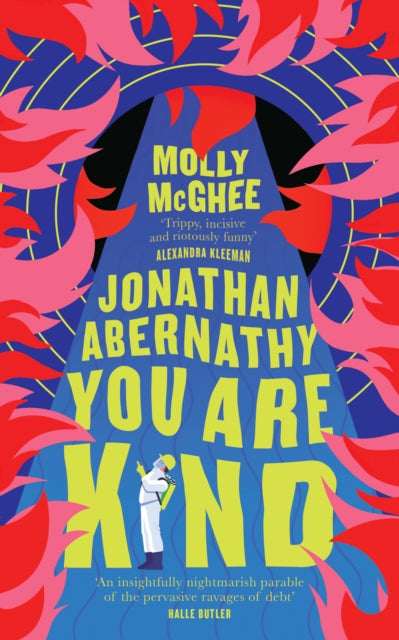Book cover of: Jonathan Abernathy You Are Kind. By: Molly McGhee