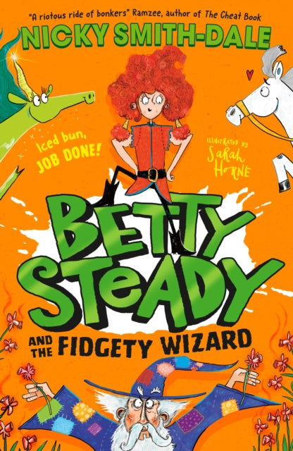 Betty Steady and the Fidgety Wizard 9780008600402 Nicky Smith-Dale