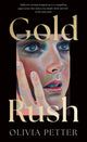Book cover of: Gold Rush. By: Olivia Petter