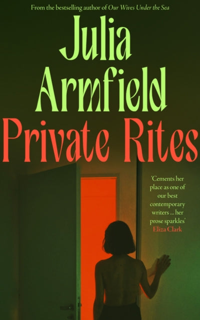 Private Rites 9780008608033 Julia Armfield