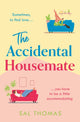 Book cover of: Accidental Housemate. By: Sal Thomas