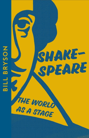 Shakespeare, The World as a Stage