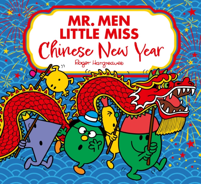 Book cover of: Mr. Men Little Miss: Chinese New Year. By: Adam Hargreaves