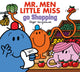 Book cover of: Mr. Men Little Miss Go Shopping. By: Adam Hargreaves