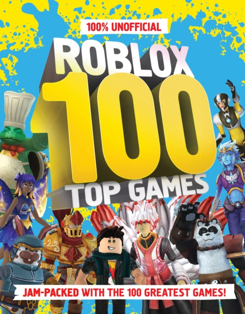 100% Unofficial Roblox Top 100 Games 9780008615604 Farshore