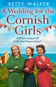 Book cover of: Wedding for the Cornish Girls. By: Betty Walker