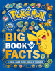 Book cover of: Pokemon: Big Book of Facts