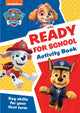 Book cover of: PAW Patrol Ready for School Activity Book