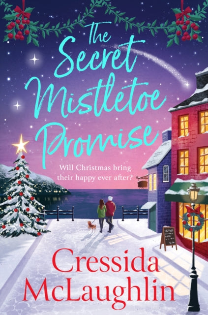 Secret Mistletoe Promise 9780008623838 Cressida McLaughlin