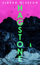 Book cover of: Hagstone. By: Sinéad Gleeson