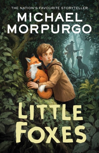 Little Foxes 9780008641153 Michael Morpurgo