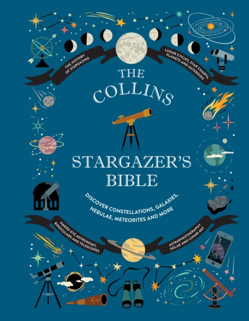 Collins Stargazer’s Bible, Your Illustrated Companion to the Night Sky 9780008644246 Ian Ridpath